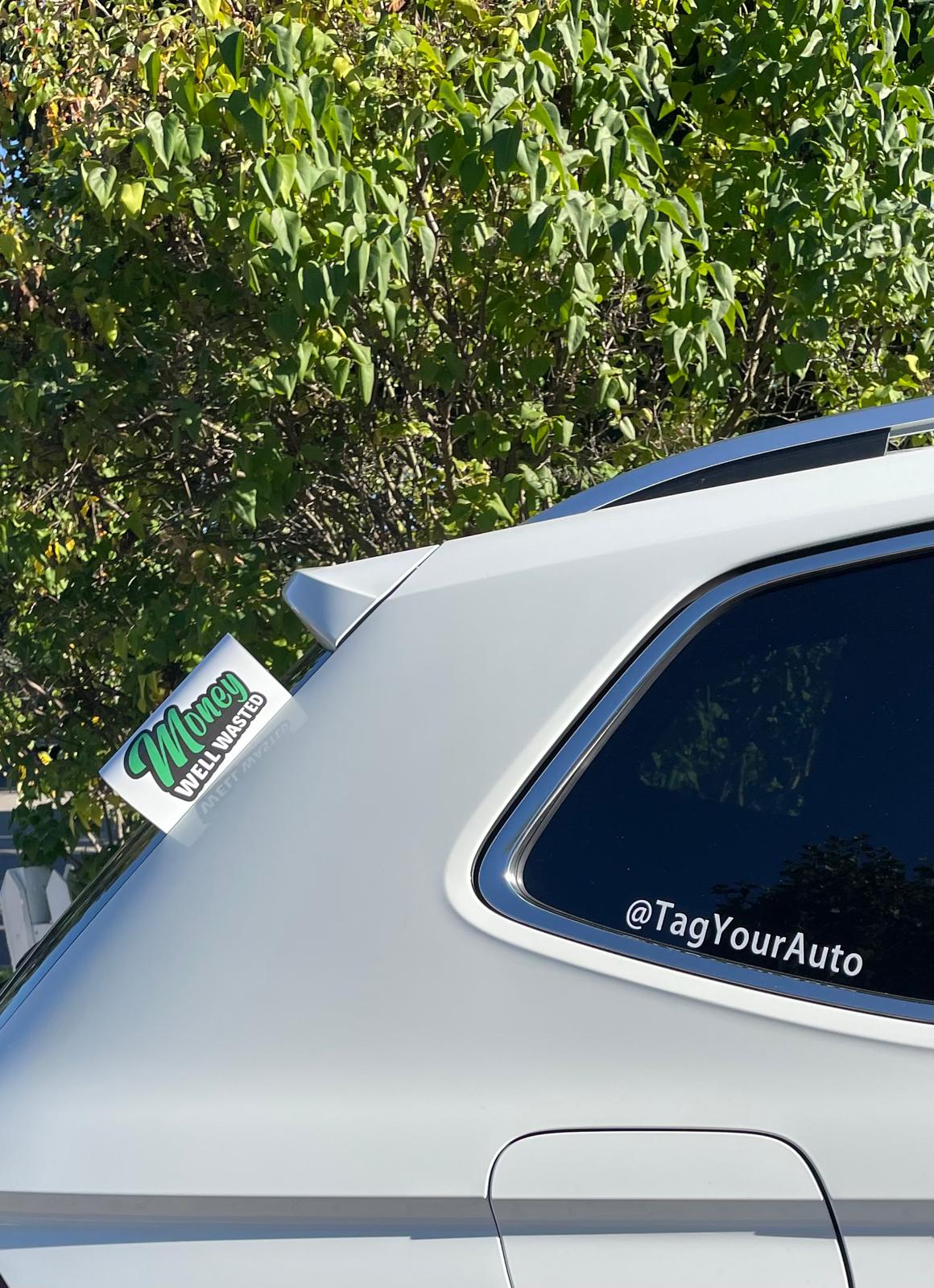 Custom White - Money Well Wasted Car Tag – Personalized Auto Accessory